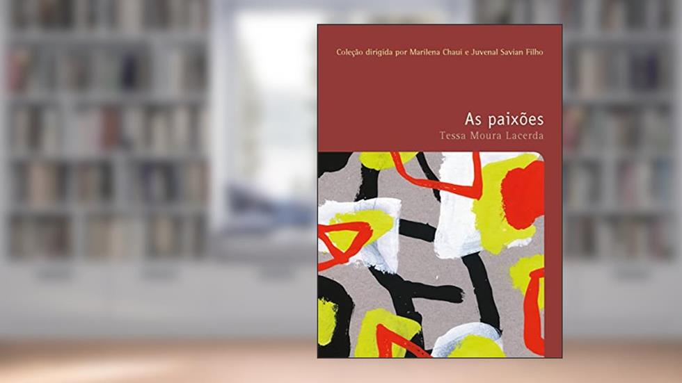 As paixões, do autor Tessa Moura Lacerda