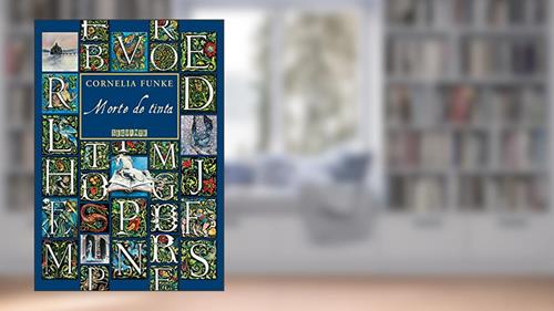 Capa de Morte de tinta, do autor Cornelia Funke
