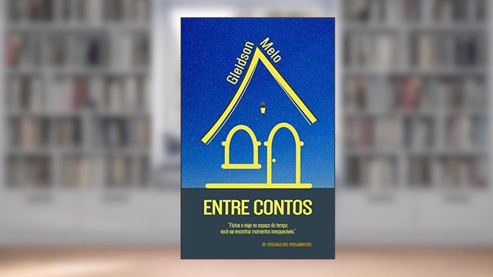 Entre Contos, do autor Gleidson Melo