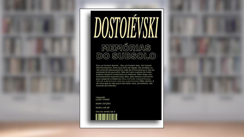 Memórias do subsolo, do autor Fiódor Dostoiévski