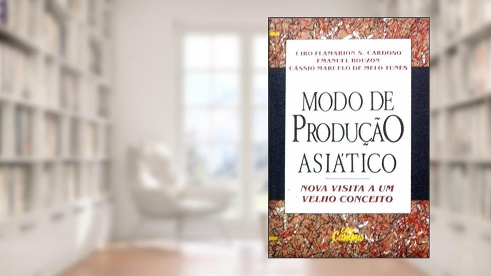 Modo De Produçao Asiatico, do autor Cardoso Ciro Flamarion