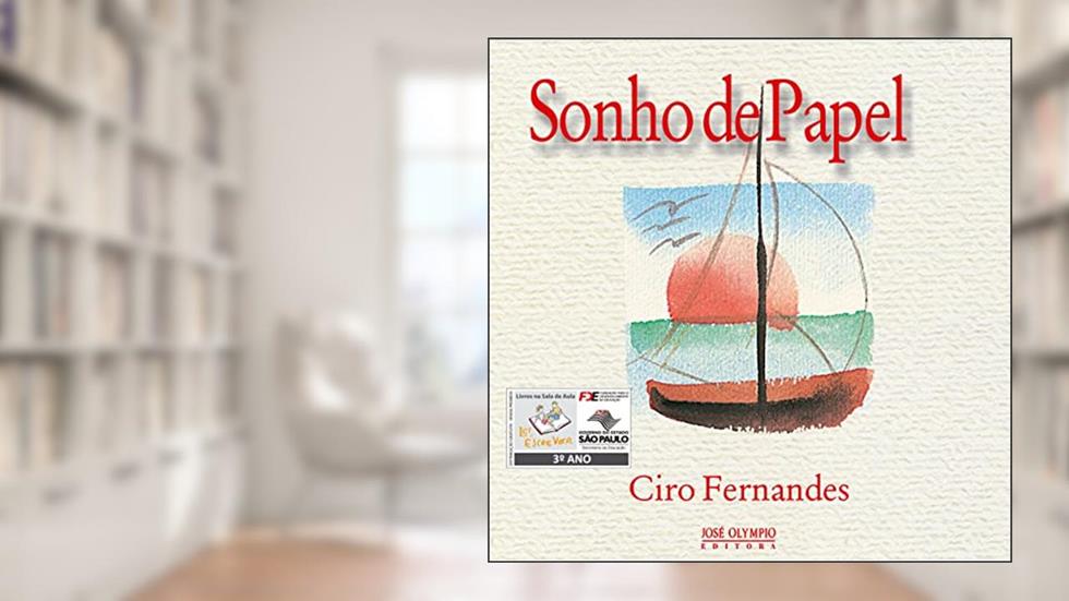 Sonho de Papel, do autor Ciro Fernandes