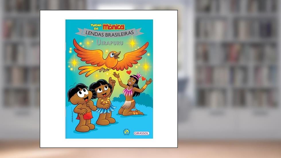 Turma da Mônica Lendas Brasileiras - Uirapuru: Uirapuru: 11, do autor Mauricio Sousa