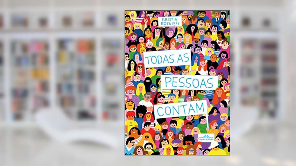 Todas as pessoas contam, do autor Kristin Roskifte