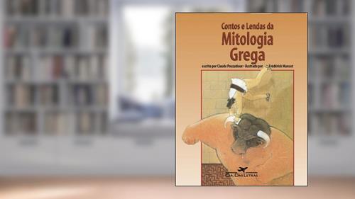 Capa de Contos e lendas da mitologia grega, do autor Claude Pouzadoux