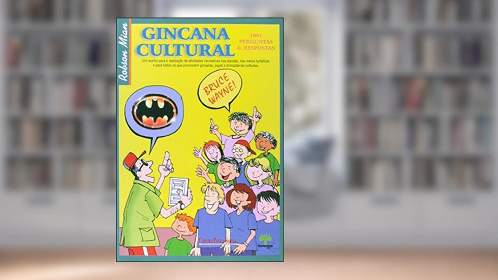 Gincana Cultural, do autor Robson Mian