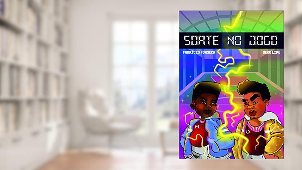Sorte no jogo, do autor Deko Lipe; Fabrício Fonseca