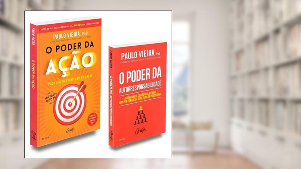 Livro O Poder da Ação + O Poder da Autorresponsabilidade, do autor Paulo Vieira