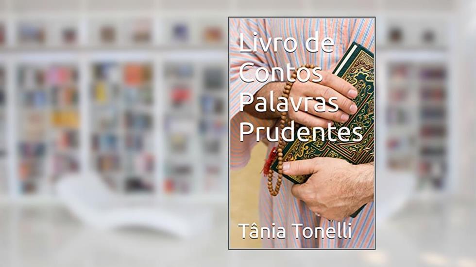 Livro de Contos Palavras Prudentes, do autor Tânia Tonelli