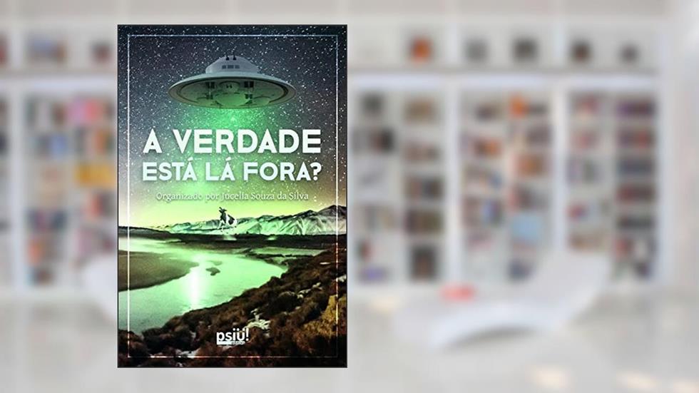 A verdade está lá fora?, do autor Vários autores