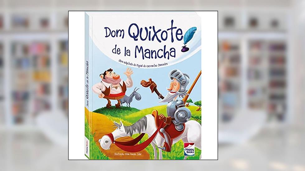 Dom Quixote de La Mancha, do autor Alejandra Celis  Agustín & Ramírez