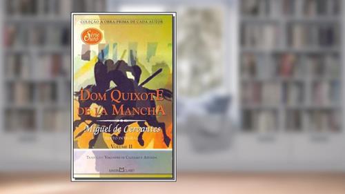 Capa de Dom Quixote de La Mancha - Vol. II, do autor Miguel de Cervantes