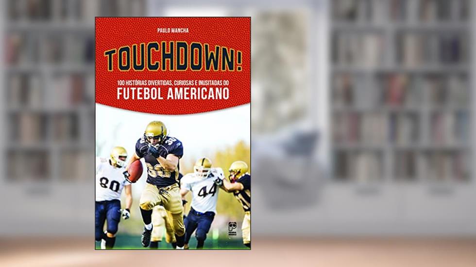 Touchdown!, do autor Paulo Mancha