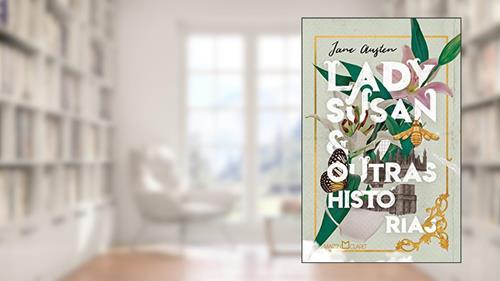 Capa de Lady Susan e outras histórias, do autor Jane Austen