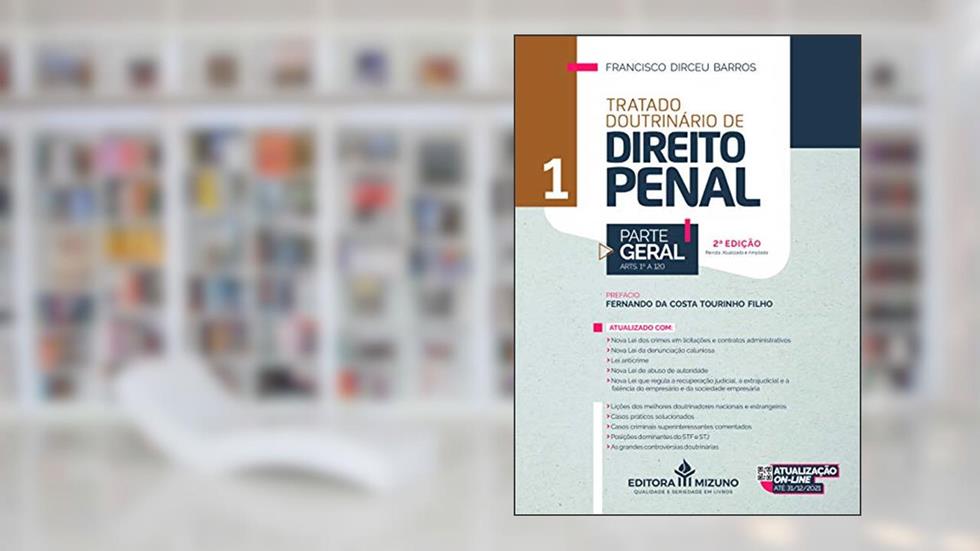 Tratado Doutrinário de Direito Penal (Edição 1), do autor Francisco Dirceu Barros