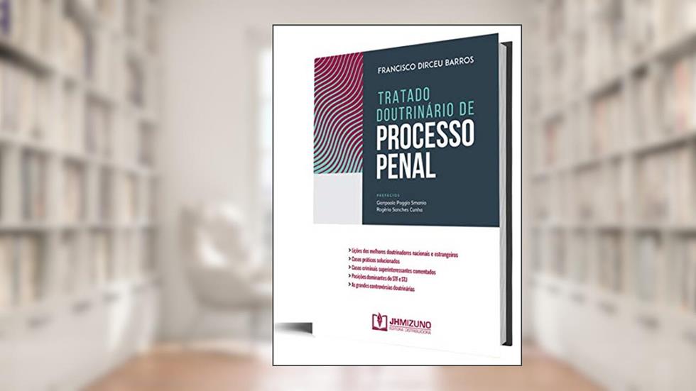 Tratado Doutrinário de Processo Penal, do autor Francisco Dirceu Barros