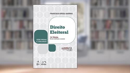 Capa de Série Provas & Concursos - Direito Eleitoral, do autor Francisco Dirceu Barros