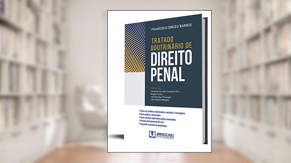 Tratado Doutrinário de Direito Penal, do autor Francisco Dirceu Barros