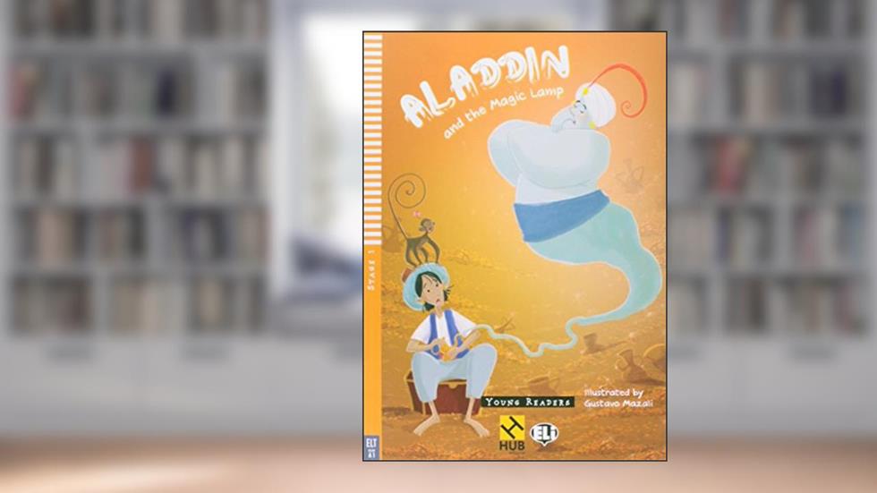 Aladdin and the Magic Lamp - Série HUB Young ELI Readers. Stage 1A1 (+ Audio CD), do autor Jane Cadwallader