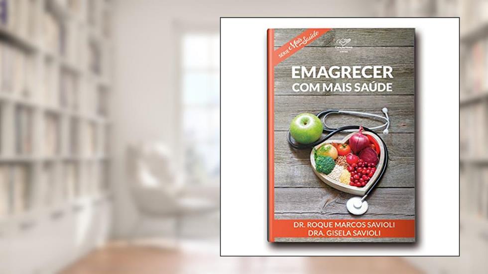 Emagrecer Com Mais Saúde, do autor Dr. Roque