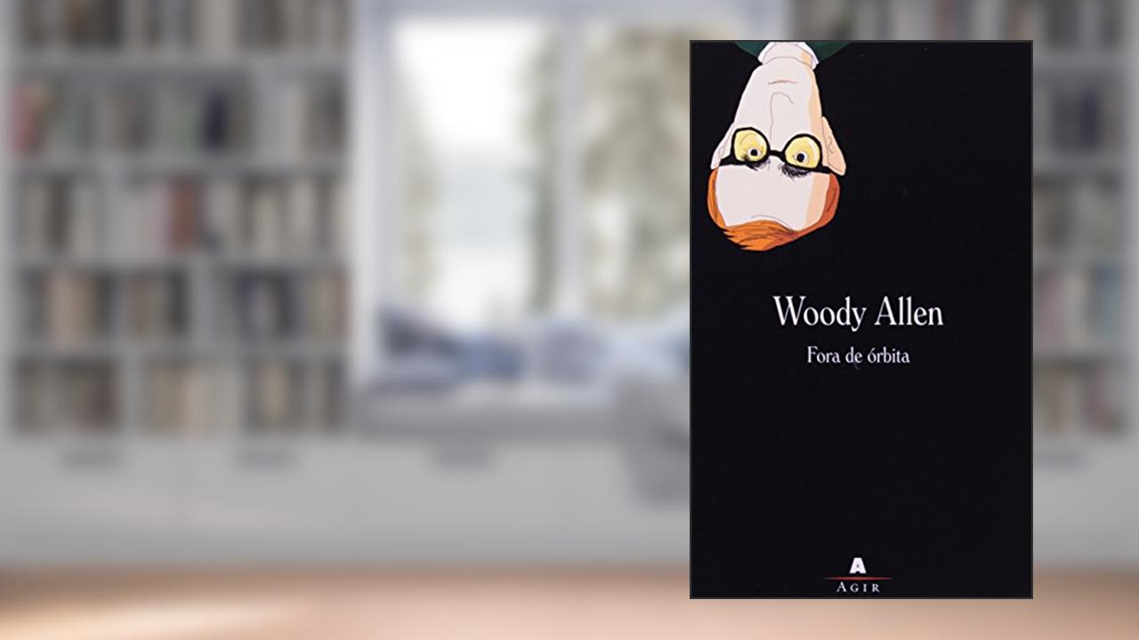 Fora De Orbita, do autor Allen Woody