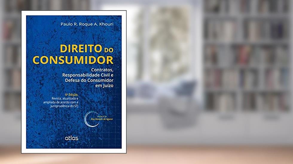 Direito Do Consumidor: Contratos, Responsabilidade Civil E Defesa Do Consumidor Em Juízo, do autor Paulo R. Roque A. Khouri