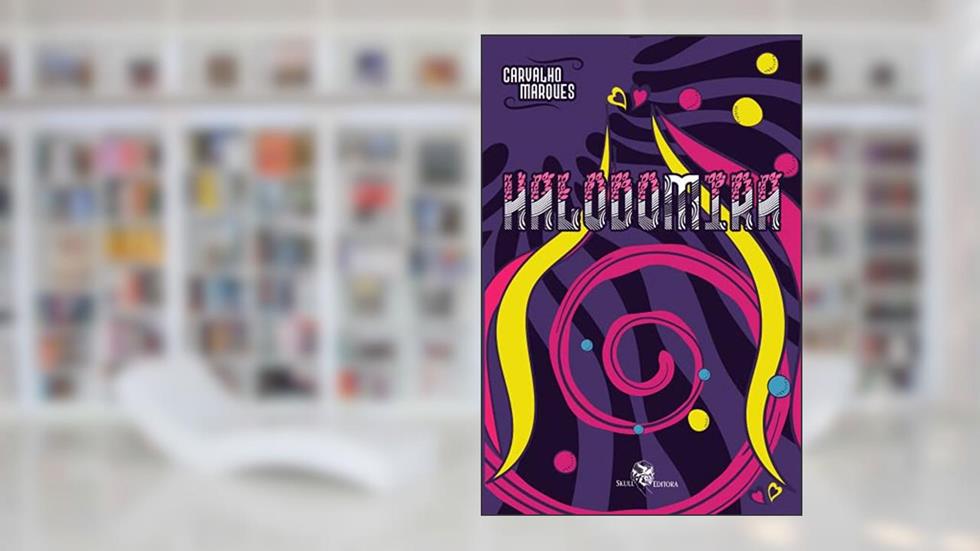 Halodomira, do autor Carvalho Marques