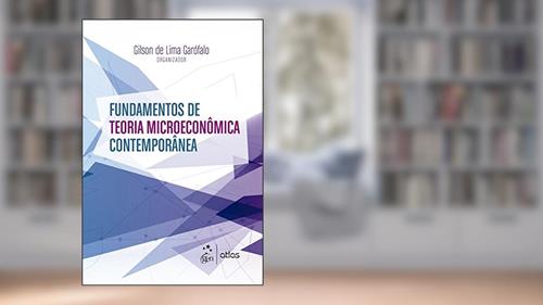 Capa de Fundamentos de Teoria Microeconômica Contemporânea, do autor Gilson de Lima Garofalo