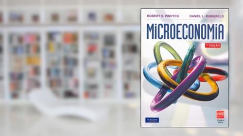 Capa de Microeconomia, do autor Robert S. Pindyck; Daniel L. Rubinfeld