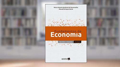 Capa de Fundamentos de economia, do autor Marco Antonio S. Vasconcellos; Manuel Enriquez Garcia