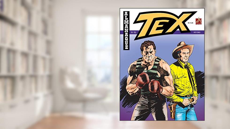 Tex Almanaque Nº 053: O ladrão cavalheiro / O grande encontro, do autor Luigi Mignacco
