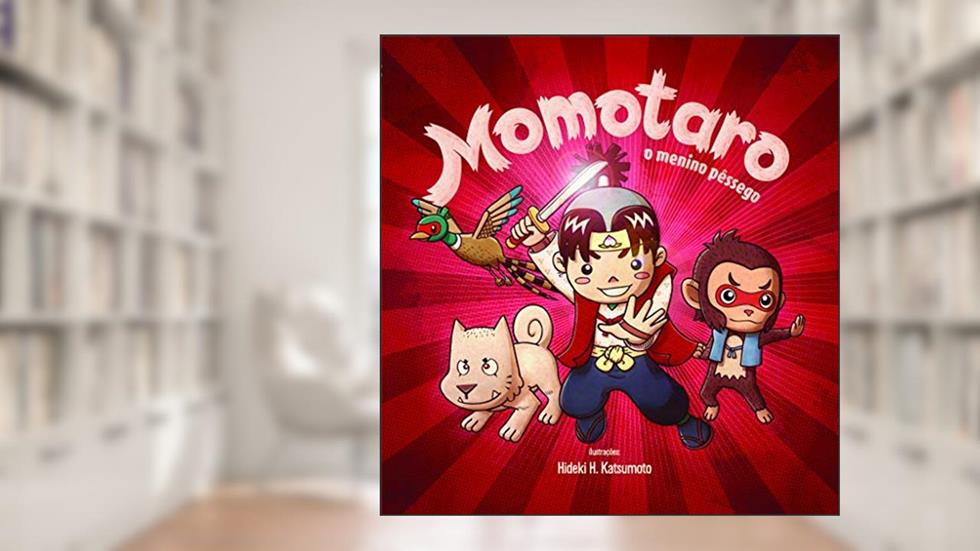 Momotaro, o menino pêssego, do autor Hideki Katsumoto