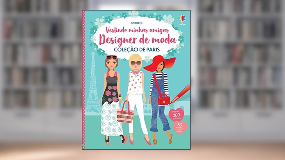 Designer de moda coleção de Paris: Vestindo minhas amigas, do autor Fiona Watt