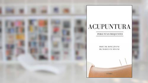 Capa de Acupuntura: perguntas frequentes, do autor Marcus Yu Bin Pai