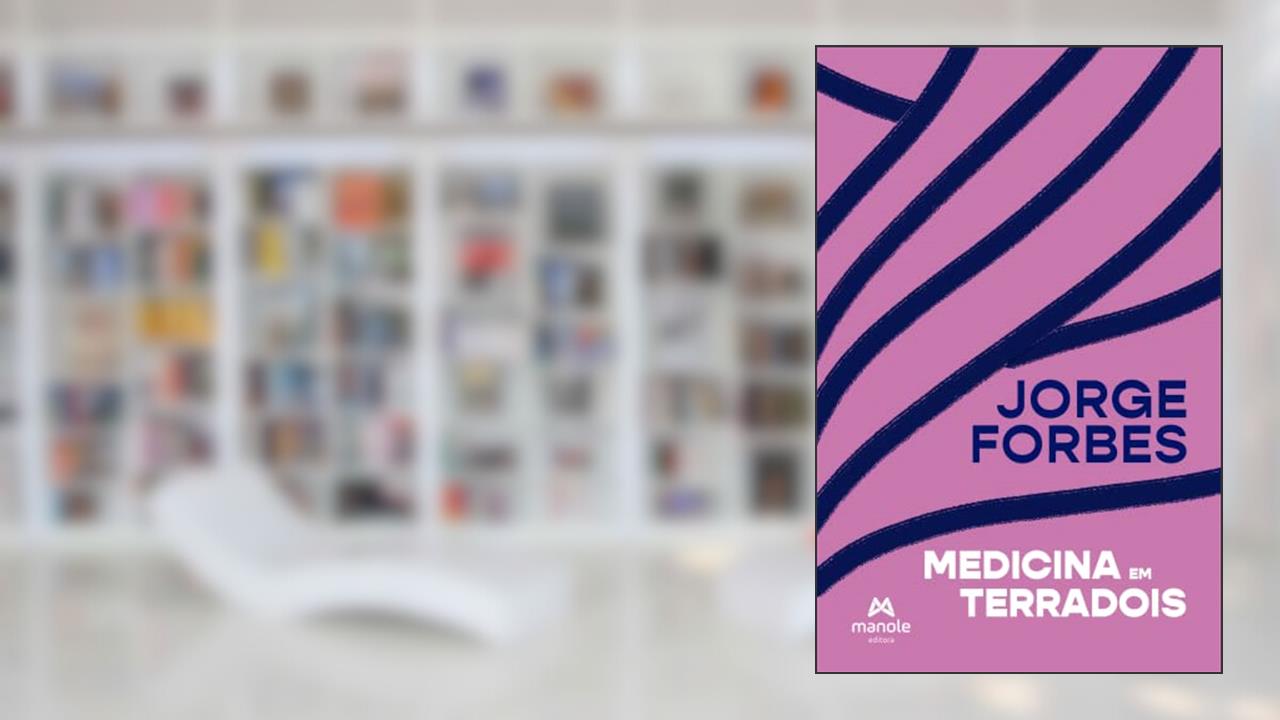 Medicina em TerraDois, do autor Jorge Forbes