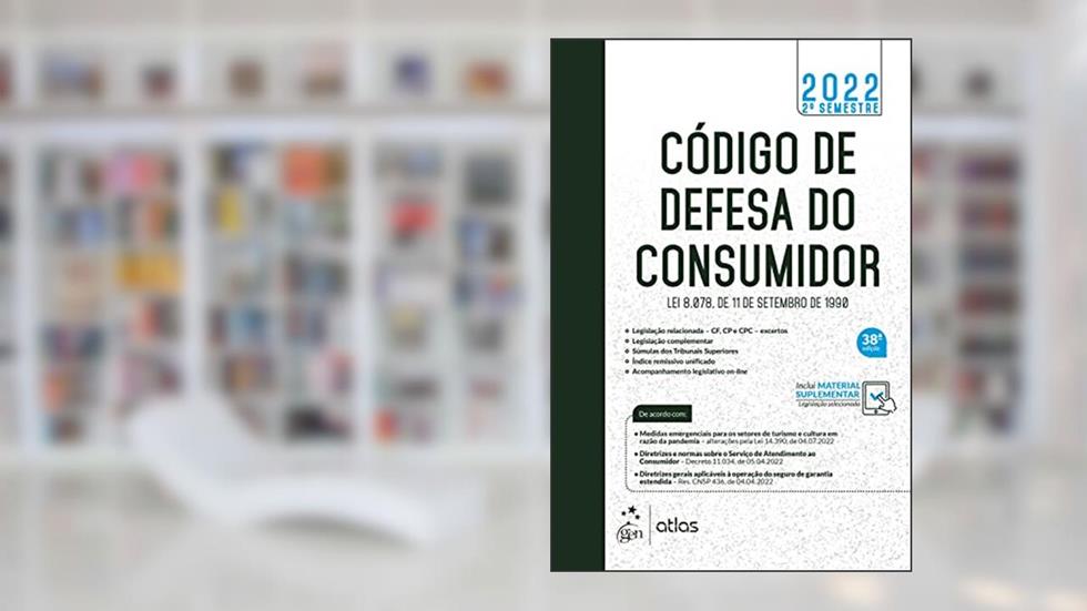 Código de Defesa do Consumidor - Lei 8.078, de 11 de Setembro de 1990, do autor Equipe Atlas