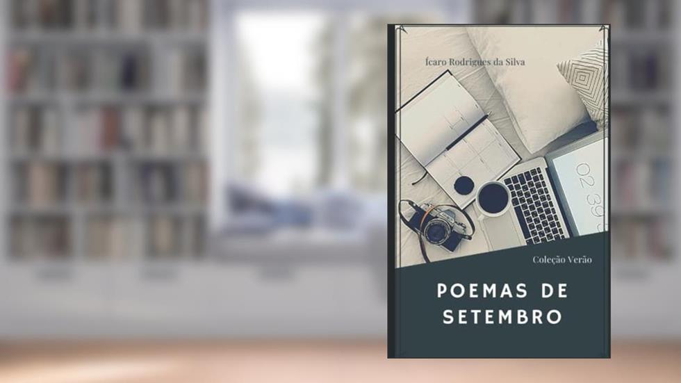 Poemas de Setembro, do autor Icaro Rodrigues da Silva