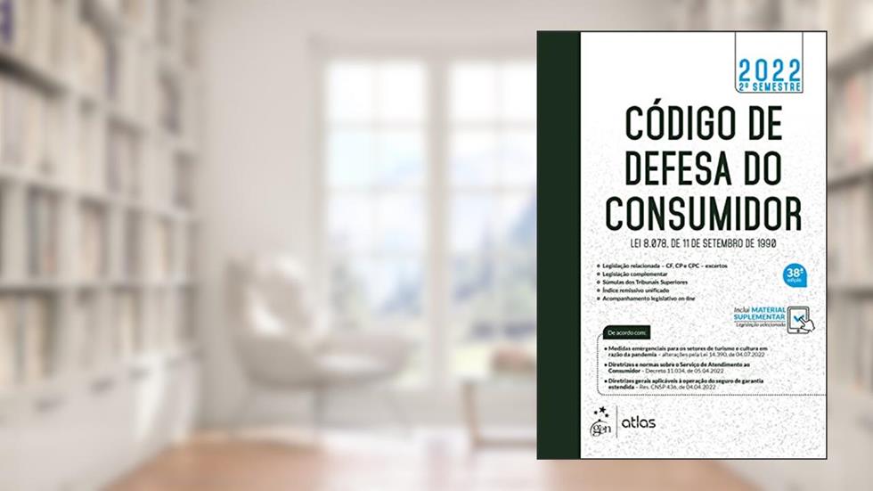 Código de Defesa do Consumidor - Lei 8.078, de 11 de Setembro de 1990, do autor Equipe Atlas