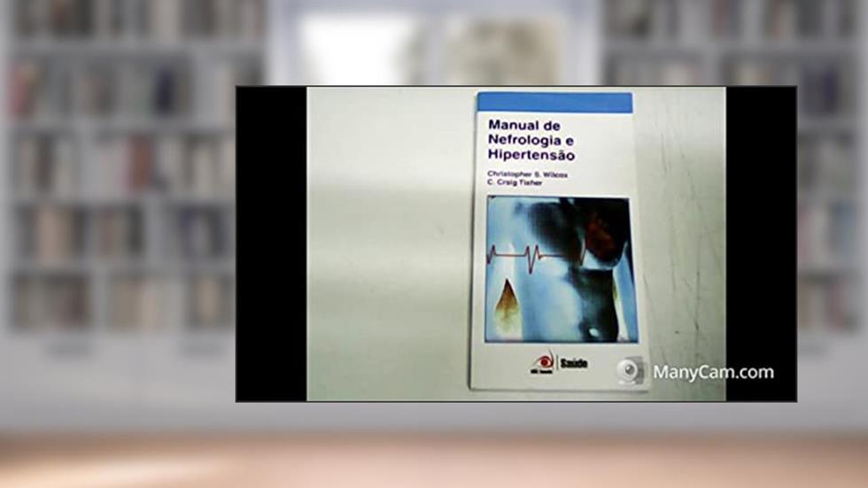 Manual de Nefrologia e Hipertensão, do autor Christopher Wilcox; Craig Tisher