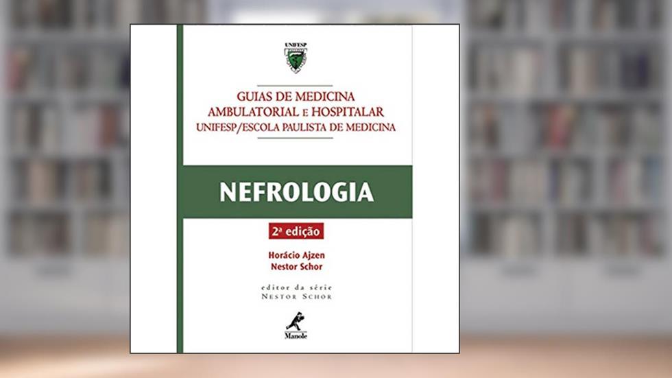 Guia de nefrologia, do autor Horário Ajzen