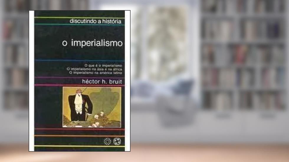 Imperialismo, O, do autor Bruit