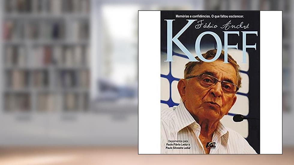 Capa de Memórias e Confidências. O que Faltou Esclarecer, do autor Fábio André Koff