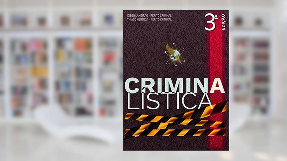 Criminalística (Padrão Zeus), do autor Diego Lameirão; Thiago Hermida