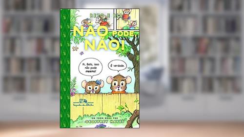Capa de Beto e Bia em não pode não!, do autor Geoffrey Hayes