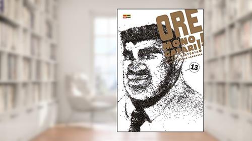 Capa de Ore Monogatari!! - vol. 13, do autor Aruko; Kazune Kawahara