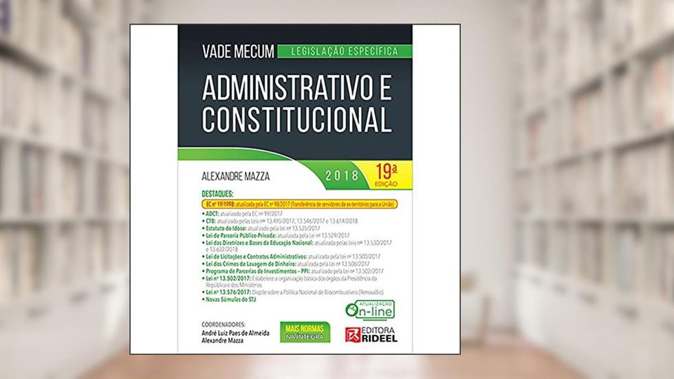Vade Mecum Administrativo e Constitucional, do autor Alexandre Mazza