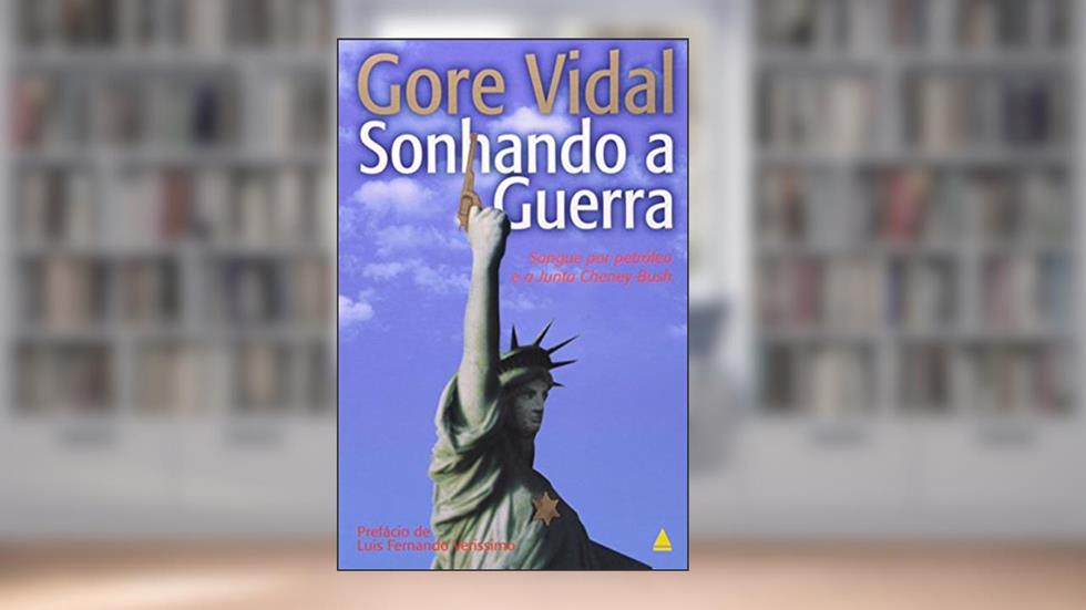 Sonhando A Gerra, do autor Gore Vidal