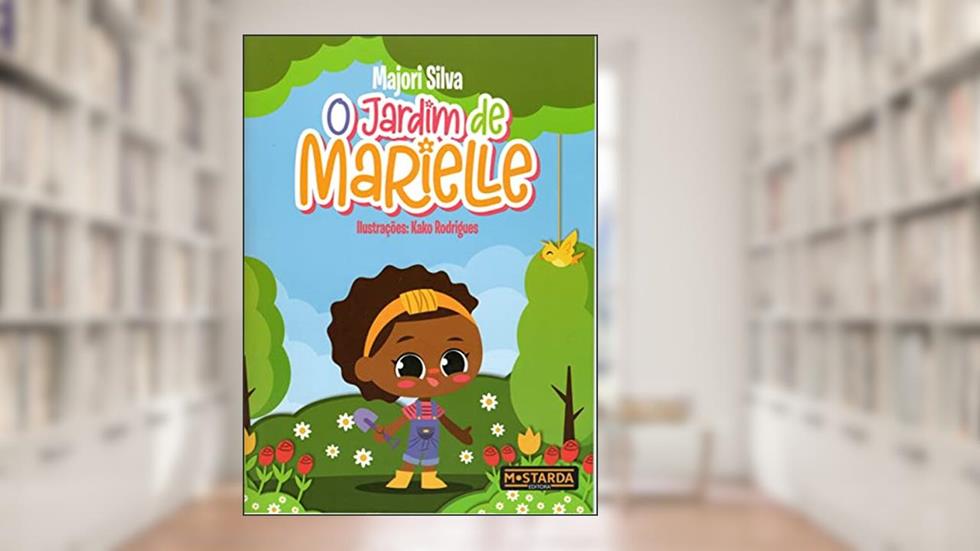 O Jardim de Marielle, do autor Majori Silva