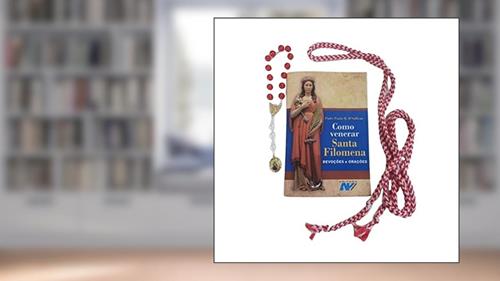 Capa de Como Venerar Santa Filomena (Kit), do autor Pe. Paulo H. O´sullivan