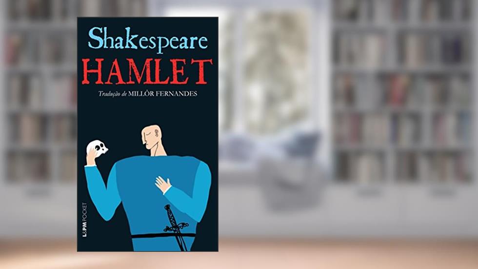 Hamlet - Coleção L&PM Pocket, do autor William Shakespeare